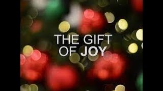 The Gift of Joy | December 11, 2022
