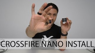 Hummingbird Crossfire Nano Install