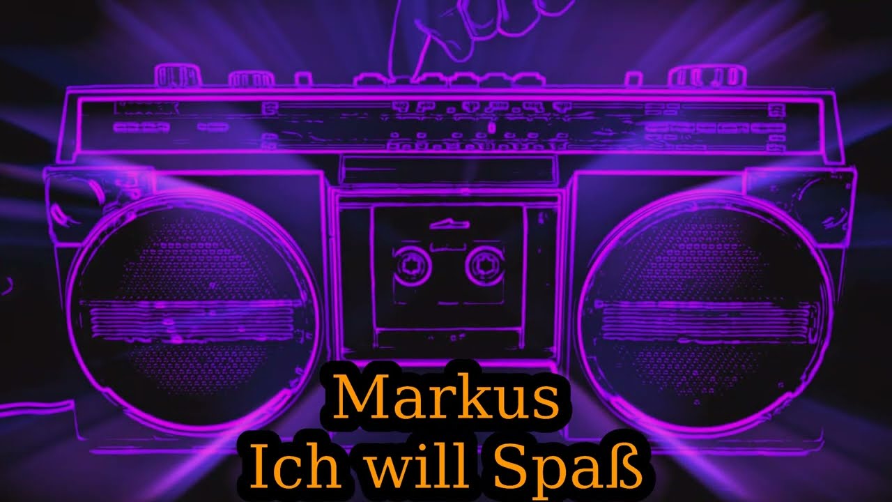 Markus - Ich will Spaß TEXT