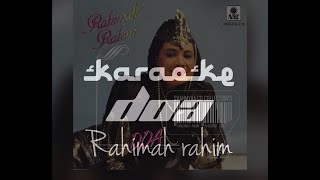 Karaoke - Doa OA Rahimah Rahim