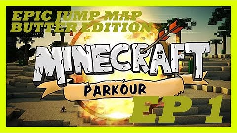 Minecraft - Epic Jump Map - EP1