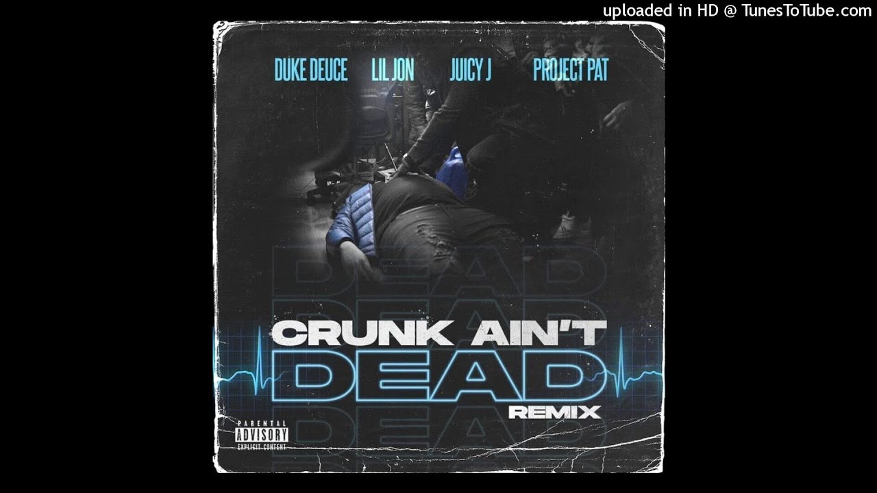 Duke Deuce - Crunk Ain't Dead [Remix] (Instrumental)
