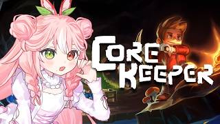 【CORE KEEPER】i miss core keeper!!