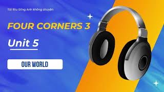 Four Corners 3 | Unit 5
