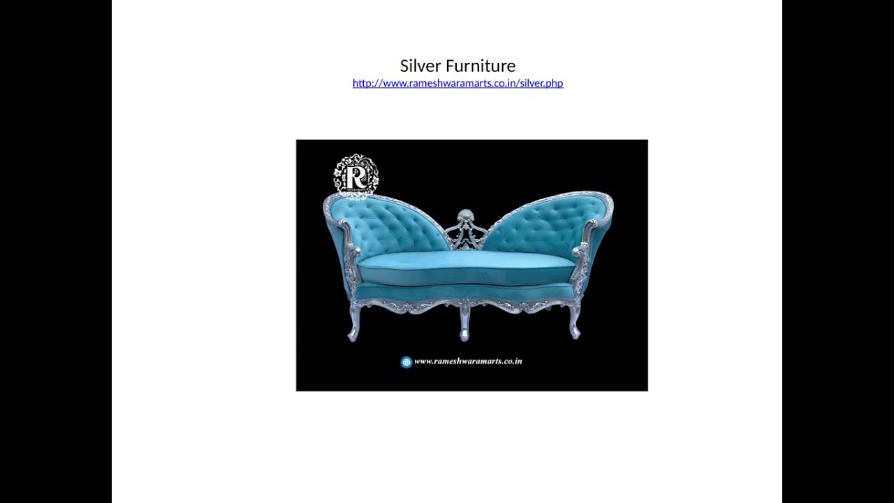 Silver Furniture