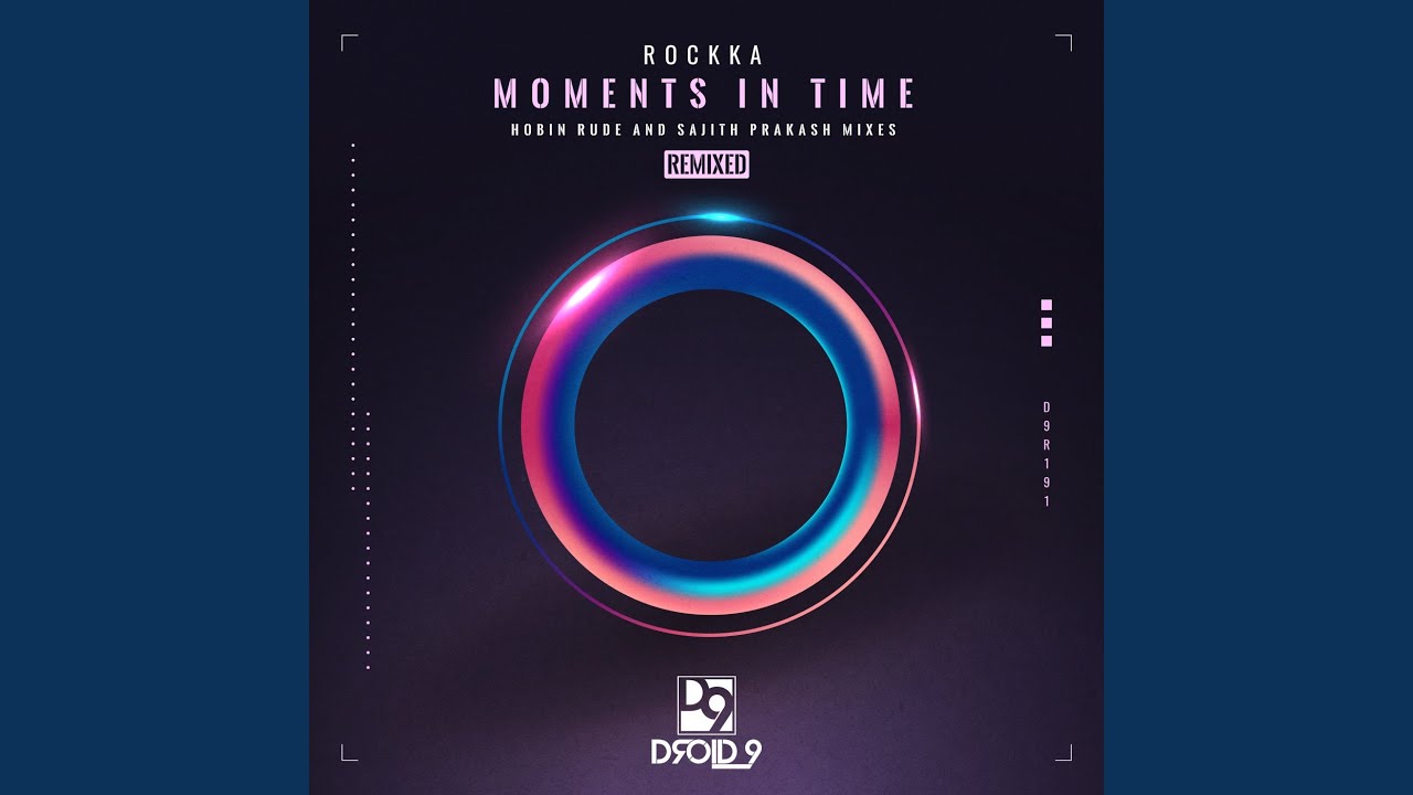 Moments in Time (Hobin Rude Remix)