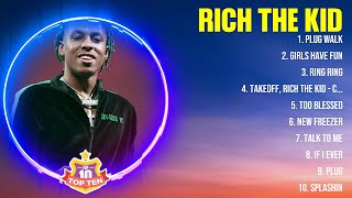 Rich The Kid Mix Top Hits Full Album ▶️ Full Album ▶️ Best 10 Hits Playlist