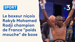 Le boxeur niçois Rakyb Mohamed Radji champion de France 'poids mouche' de boxe