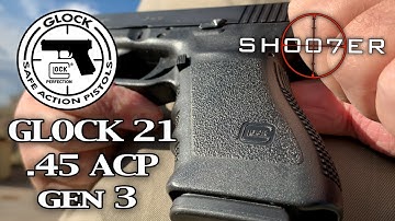 Cover Image for GLOCK 21 GEN 3 in .45 ACP -  SH007ER Reviews