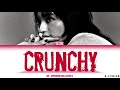 Iri - "Crunchy" (Lyrics)