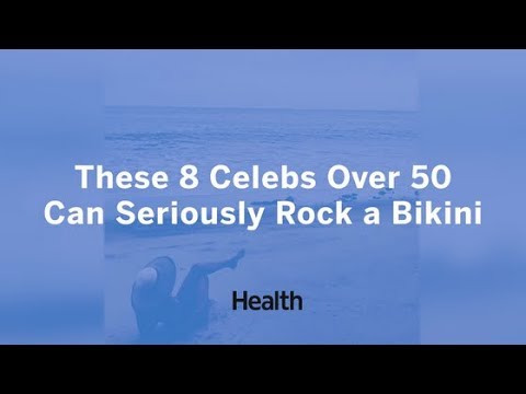 8 Celebs Over 50 That Can Rock A Bikini | Health