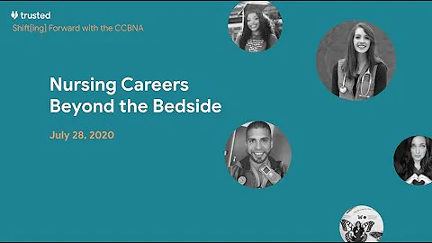 Trusted Event - Nursing Careers Beyond the Bedside