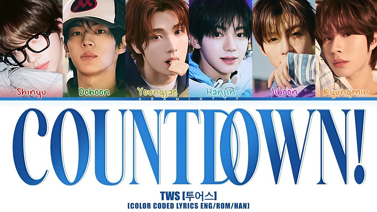 TWS (투어스) - COUNTDOWN! (COLOR CODED LYRICS HAN/ROM/ENG) TWS (투어스) - COUNTDOWN! (COLOR CODED LYRICS HAN/ROM/ENG)