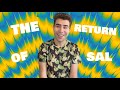 THE RETURN OF SAL