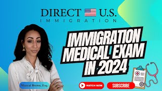 Immigration Medical Exam in 2024