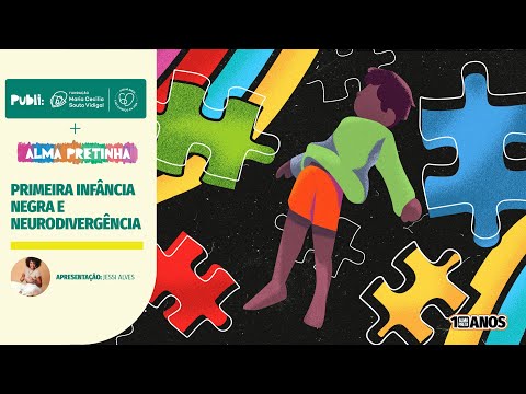 Primeira infância negra e neurodivergência: por que ainda é um tema invisível?