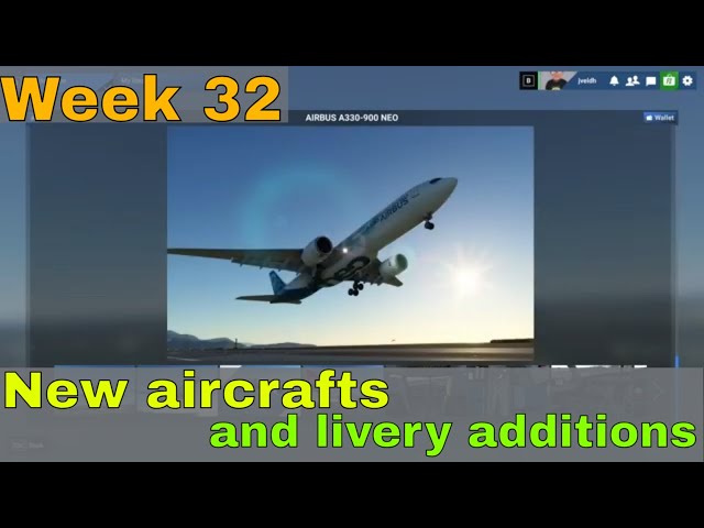 New Aircrafts & Stunning Liveries in MSFS2024 Marketplace! ✈️✨ | Weekly Update | Week 32