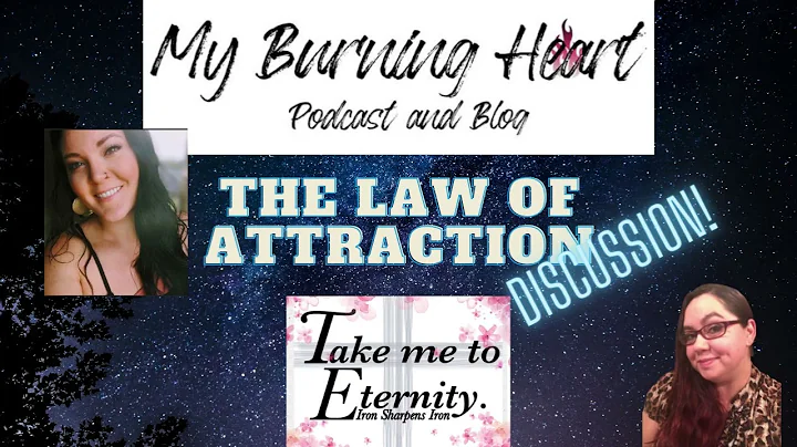 A Discussion about The Law of Attraction I had wit...