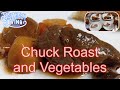 Chuck roast and vegetables in the crock pot