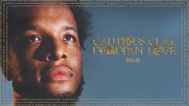 Cautious Clay - 25/8 (Official Audio)