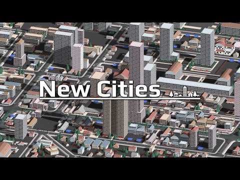 New Cities | City-Building Game | Extended Trailer