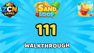 Sand Loop Level 111 Walkthrough | Full Solution