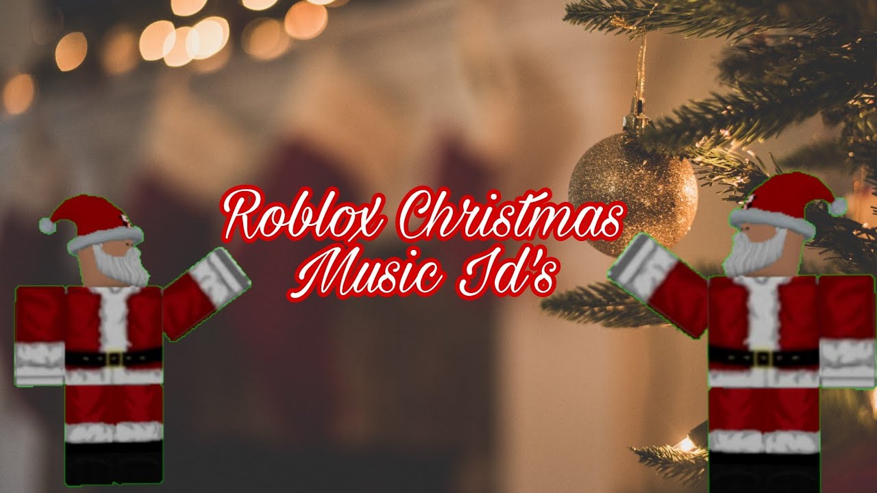 Best Roblox Christmas Music Id's (December 2020) YouTube