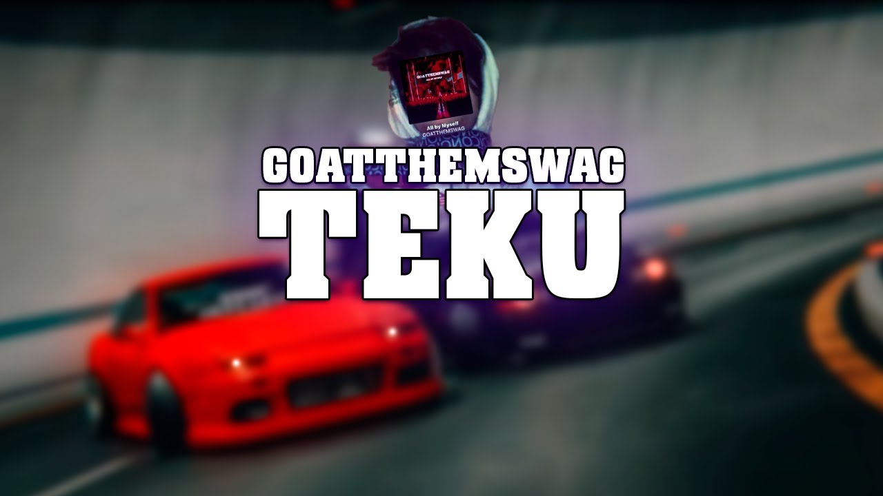 GOATTHEMSWAG - TEKU | Prod.by Tenguzavr x 