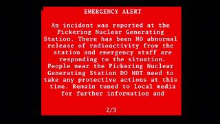 Alert Ready Recreation | Pickering Nuclear Generating Station False Alarm