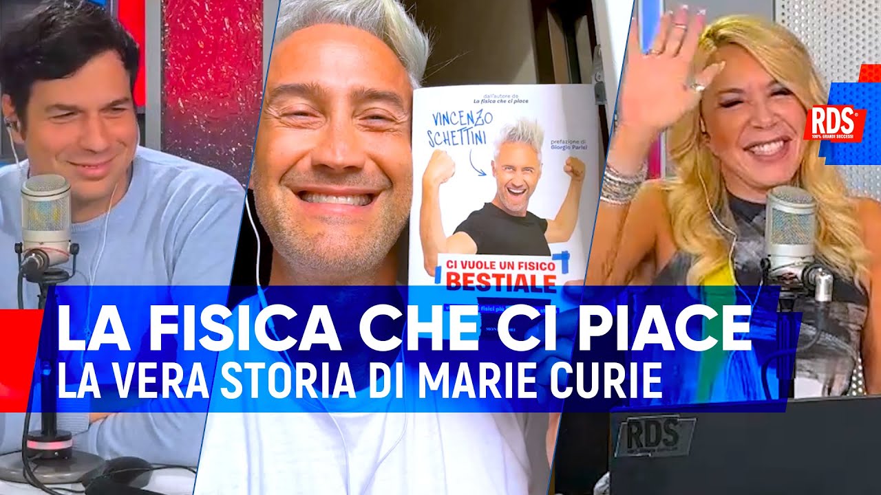 La Fisica che ci Piace: la vera storia di Marie Curie con le parole del Prof. Vincenzo Schettini