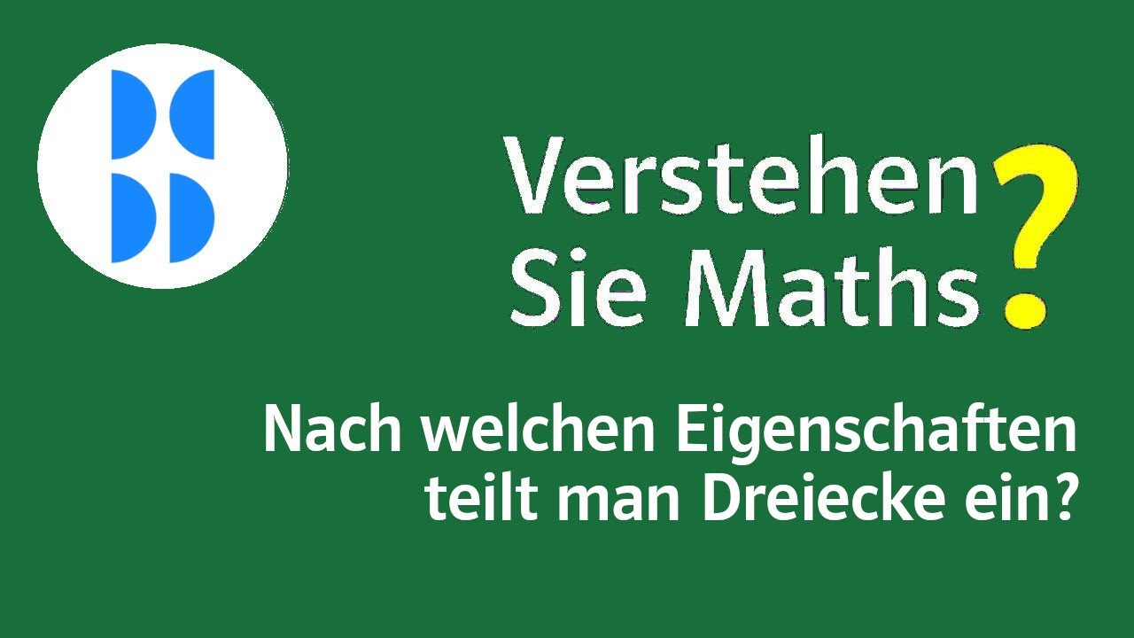 139 Nach welchen Eigenschaften teilt man Dreiecke ein?