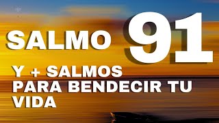 🏆SALMOS 91 🙏Y MÁS SALMOS PODEROSOS PARA BENDECIRTE 🙏 LA BIBLIA HABLADA 1960