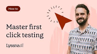 A Beginner's Guide to First Click Testing