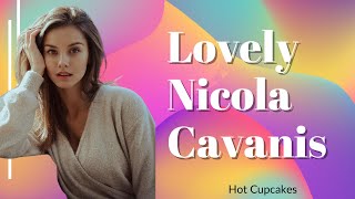 The Lovely Nicola Cavanis