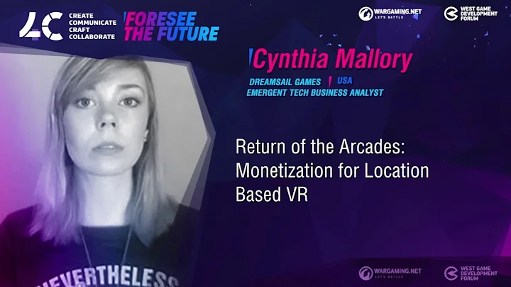 Monetization for Location Based VR / Cynthia Mallo...