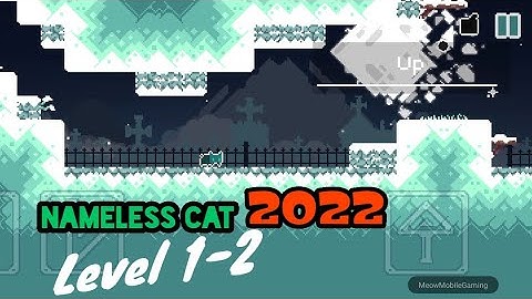 Nameless Cat 2022 Level 1-2 Up Android/iOS Gameplay/Walkthrough