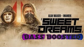 Alan Walker x Imanbek - Sweet Dreams (Bass boosted)