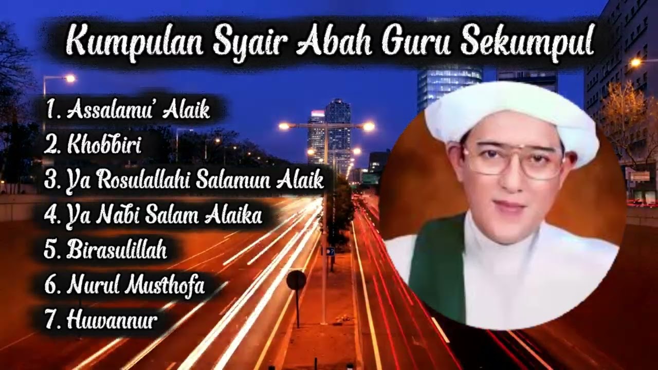 Full Sholawat Syair Abah Guru Sekumpul | 45
