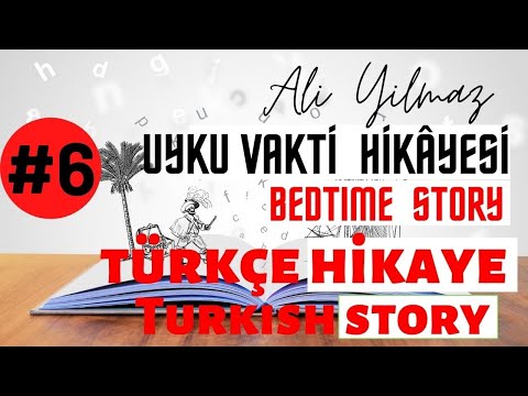 ✅ #LearnTurkish #6  |BedTime Story-Uyku Vakti Hikâyesi | Balonlar ve Mutluluk-Balloons and Happiness