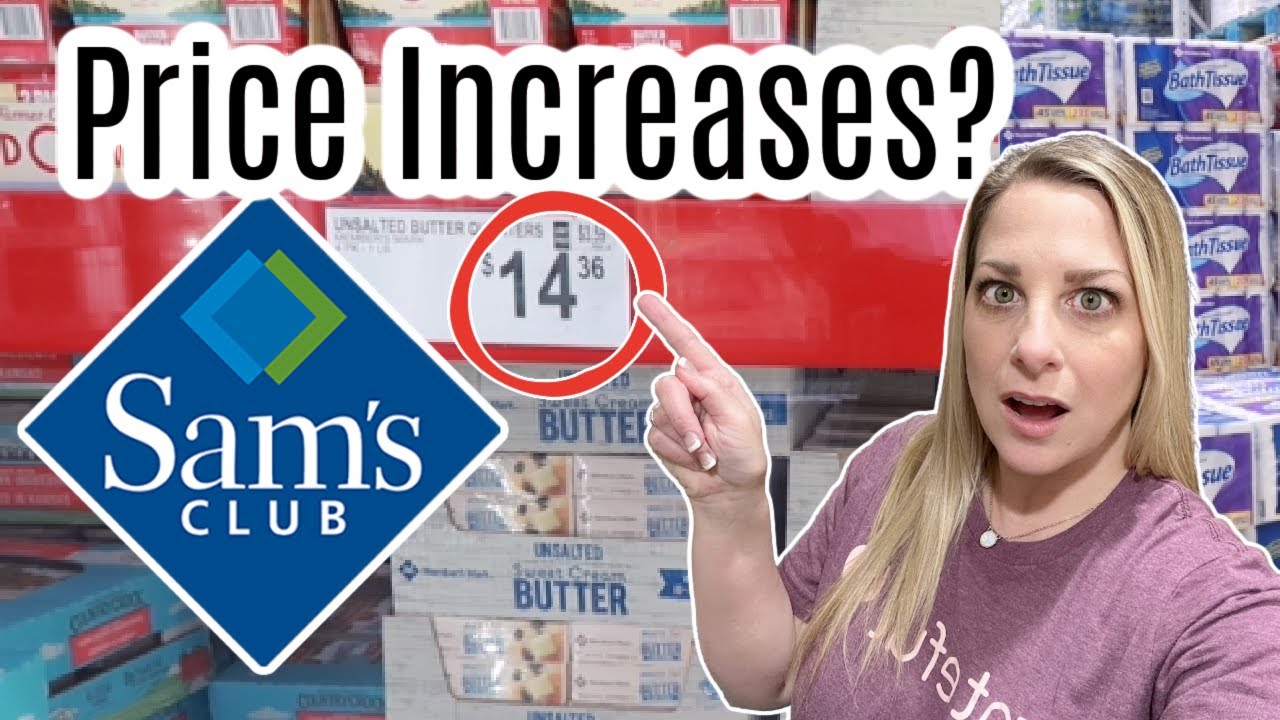 Sam's Club Price Increases! Inflation? Should We Worry? - YouTube