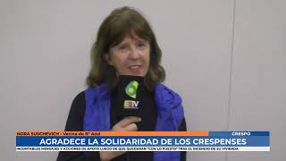 Nora Suschevich - Agradece la solidaridad tras la destrucción total de su casa en un incendio