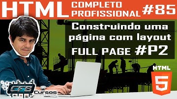 Construindo página com layout FULL PAGE #P2 - Curso de HTML Completo e Profissional #85