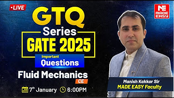 GTQ Series | GATE 2025 | Fluid Mechanics | CE | MADE EASY