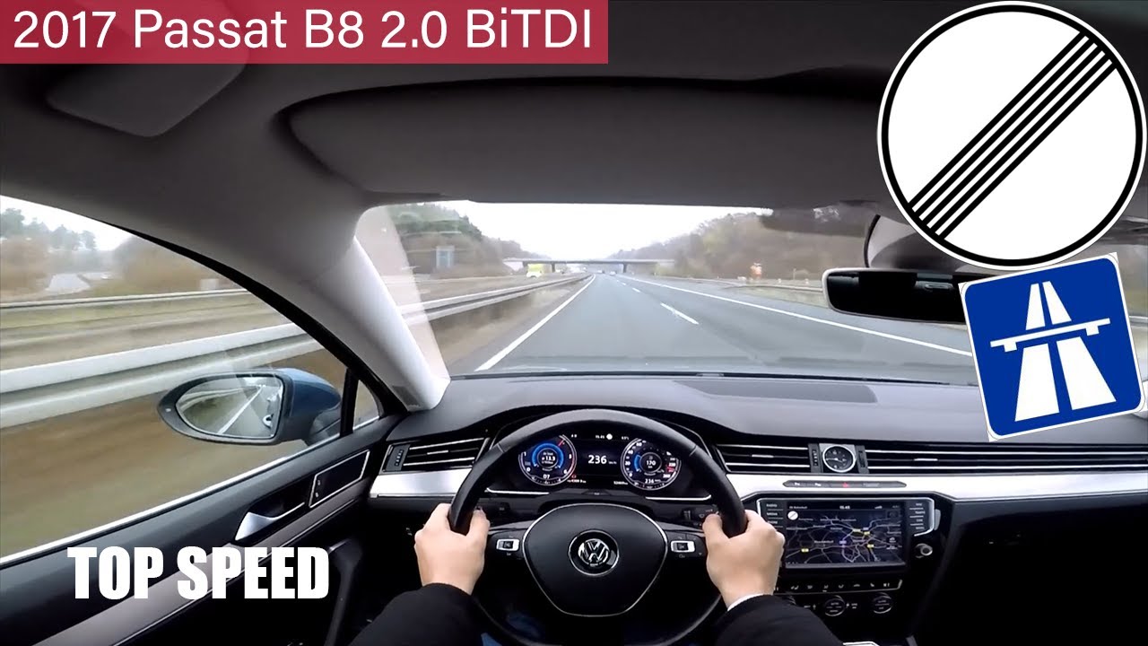 17 Volkswagen Passat B8 2 0 Bitdi Dsg 240ps Pov Autobahn Top Speed 1080p Full Hd Youtube