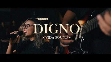 Digno (Worthy) - Vida Sound | Live Session