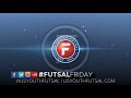 Futsal Friday | February 23, 2018