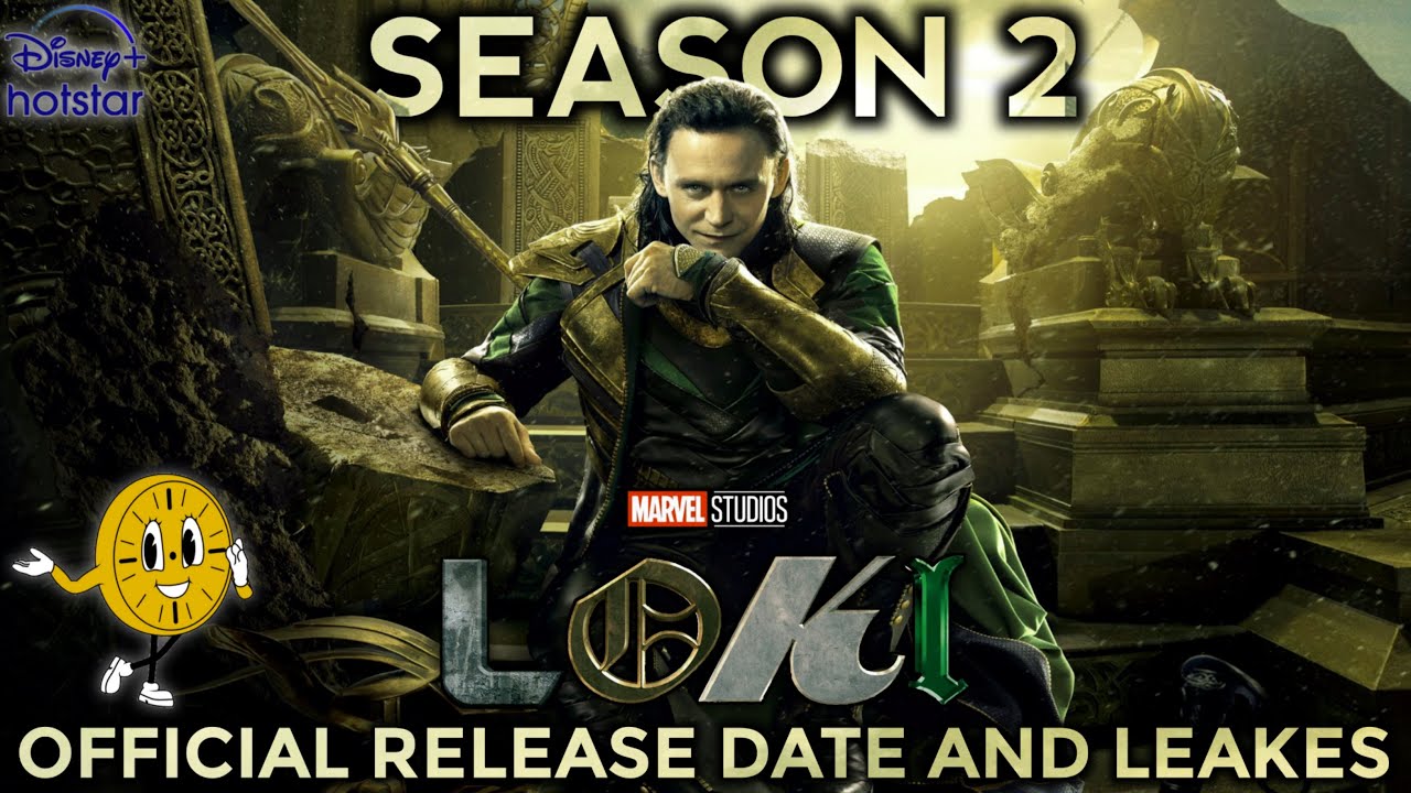 Loki Season 2 Release Date | Loki Season 2 Leakes | Loki Season 2 First ...
