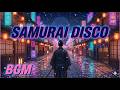 Samurai Disco Night ⚔️ 1 Hour Japanese Traditional & Disco Mix - Vol.3 -