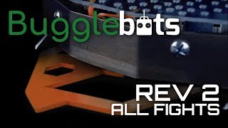 Bugglebots 2018: Rev 2 - All Fights