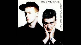 The Syndicate - Dont Let Tomorrow Be Unkind (1989) (Vinyl Rip)